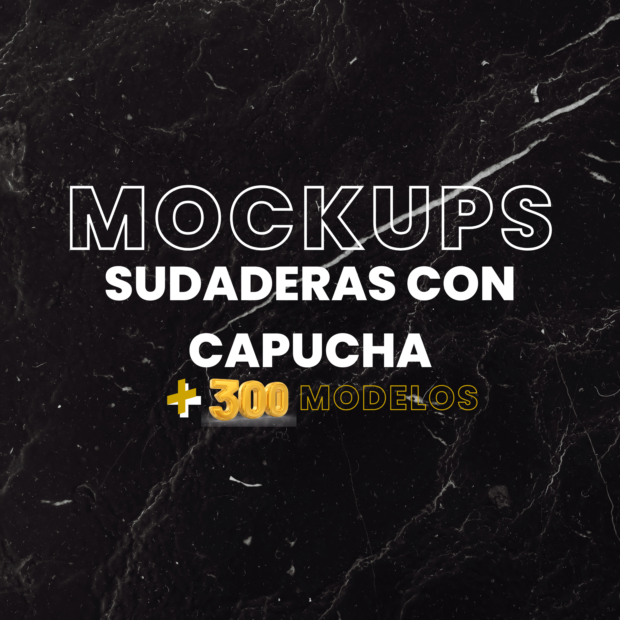 MOCKUPS +300 SUDADERAS CON CAPUCHA
